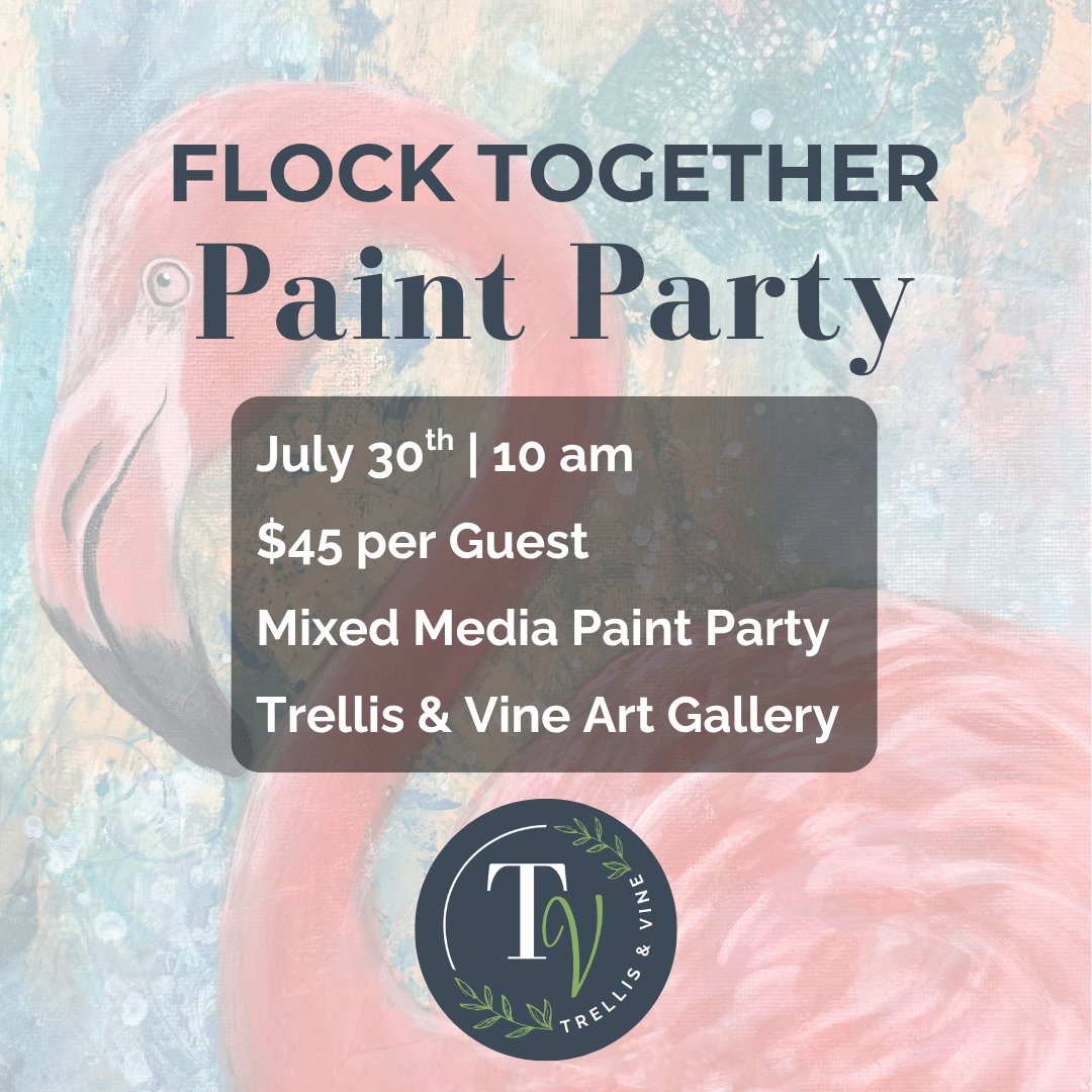 Flock Together: A Mixed Media Paint Party - Trellis & Vine Trellis & Vine Class Event