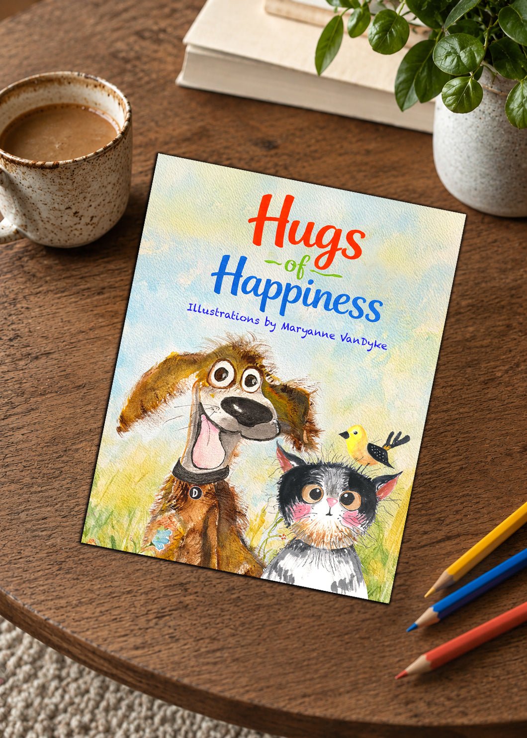 PRESALE: Hugs of Happiness - Illustrations by Maryanne VanDyke - Trellis & Vine Trellis & Vine Books