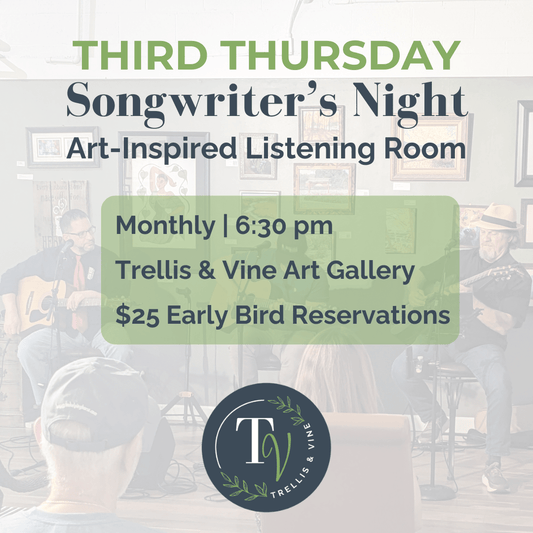 Third Thursday Songwriter Night - Trellis & Vine Trellis & Vine