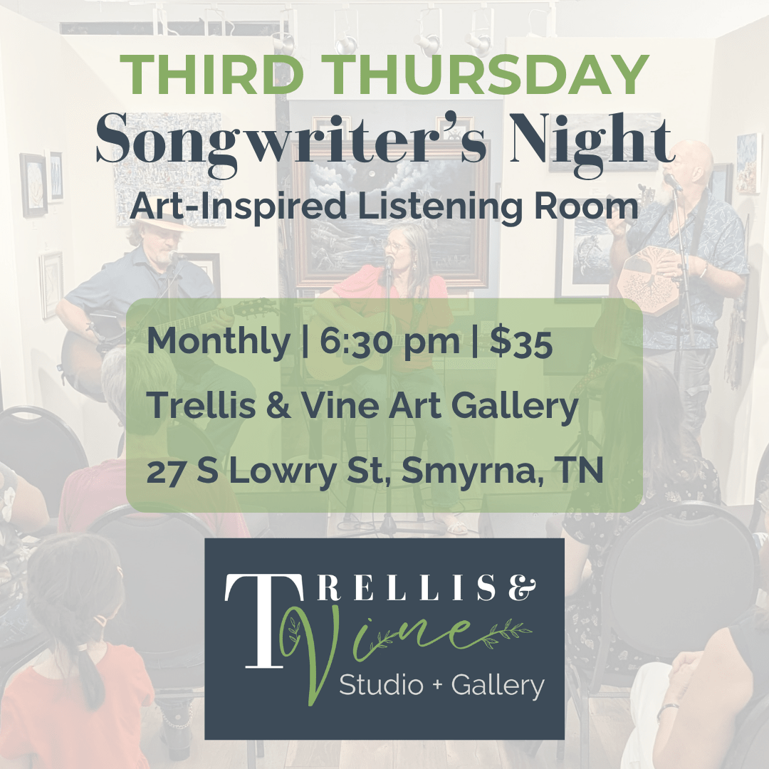 Third Thursday Songwriter Night - Trellis & Vine Trellis & Vine