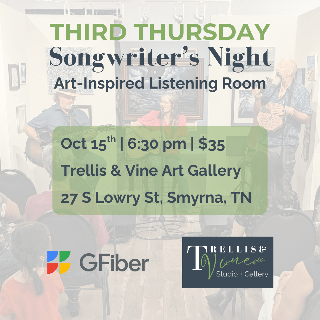 Third Thursday Songwriter Night - Trellis & Vine Trellis & Vine